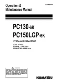 Komatsu PC130-6K PC150LGP-6K HYDRAULIC EXCAVATOR Operation & Maintenance Manual  preview