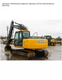 John Deere 120D Excavator Diagnostic  Operation and Test Technical Manual - TM10736 preview