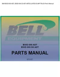 Bell B50D 6X6 ADT  B50D 6X6 SS ADT ARTICULATED DUMP TRUCK Parts Manual preview