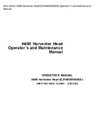 John Deere H480 Harvester Head (EJH480X000458) Operator 's and Maintenance Manual preview