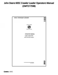 John Deere 605C Crawler Loader Operators Manual - OMT217598 preview