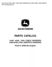John Deere 540G  640G  740G CABLE SKIDDERS and 548G  648G  748G GRAPPLE Parts Catalog Manual preview