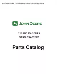 John Deere 720 and 730 Series Diesel Tractors Parts Catalog Manual preview