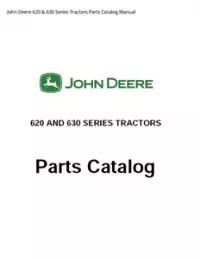 John Deere 620 & 630 Series Tractors Parts Catalog Manual preview