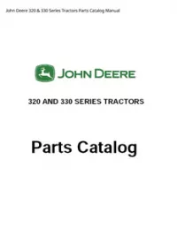 John Deere 320 & 330 Series Tractors Parts Catalog Manual preview