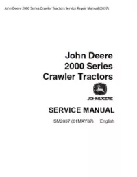 John Deere 2000 Series Crawler Tractors Service Repair Manual - 2037 preview
