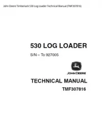 John Deere Timberiack 530 Log Loader Technical Manual - TMF307816 preview