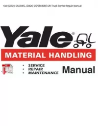 Yale (C801) OS030EC  (D826) OS/SS030BE Lift Truck Service Repair Manual preview