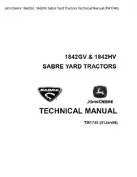 John Deere 1842GV  1842HV Sabre Yard Tractors Technical Manual - TM1740 preview