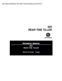 John Deere 820 Rear Tine Tiller Technical Manual - TM1297 preview