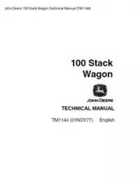 John Deere 100 Stack Wagon Technical Manual - TM1144 preview