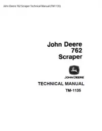 John Deere 762 Scraper Technical Manual - TM1135 preview