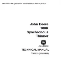 John Deere 100K Synchronous Thinner Technical Manual - TM1023 preview