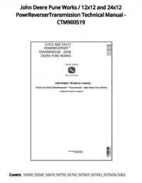John Deere Pune Works / 12x12 and 24x12 PowrReverserTransmission Technical Manual - CTM900519 preview