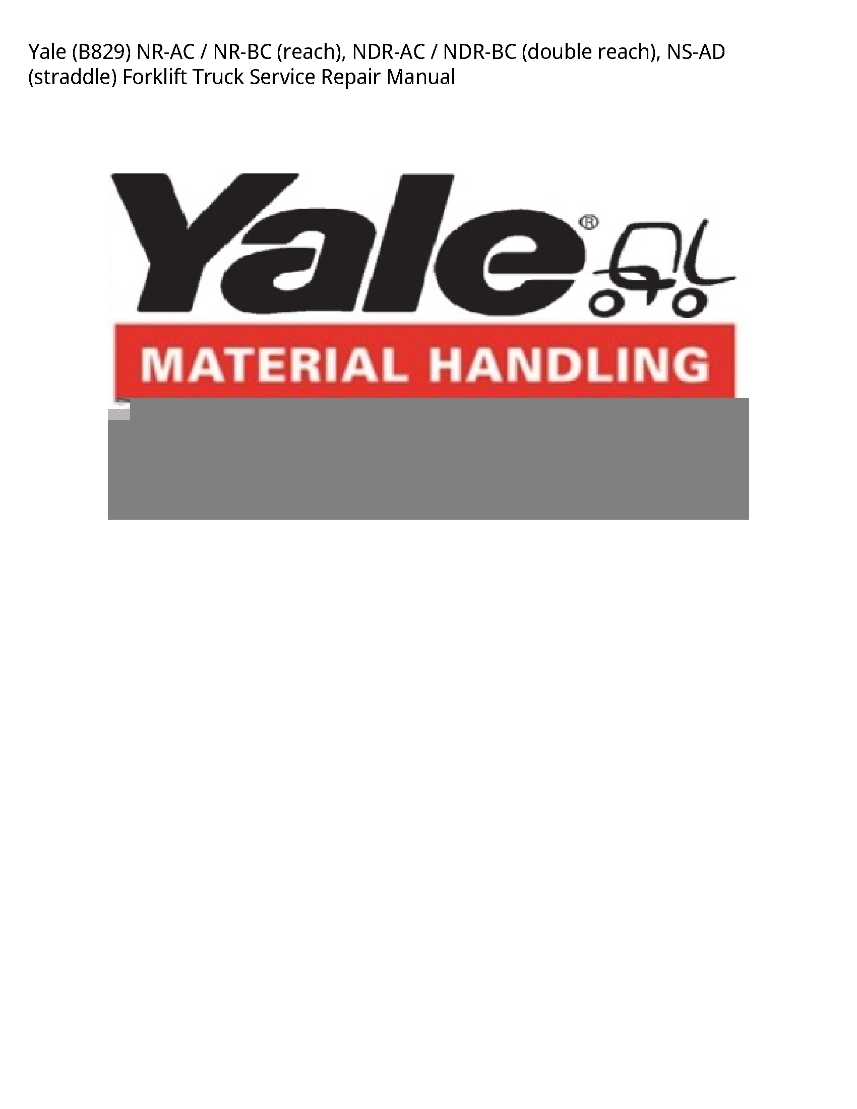 Yale (B829) NR-AC NR-BC (reach) manual