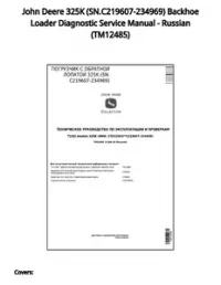 John Deere 325K (SN.C219607-234969) Backhoe Loader Diagnostic Service Manual - Russian - TM12485 preview