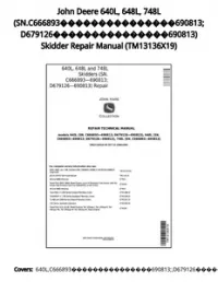 John Deere 640L  648L  748L (SN.C666893���������������690813; D679126���������������690813) Skidder Repair Manual - TM13136X19 preview