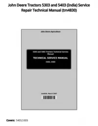 John Deere Tractors 5303 and 5403 (India) Service Repair Technical Manual - tm4830 preview