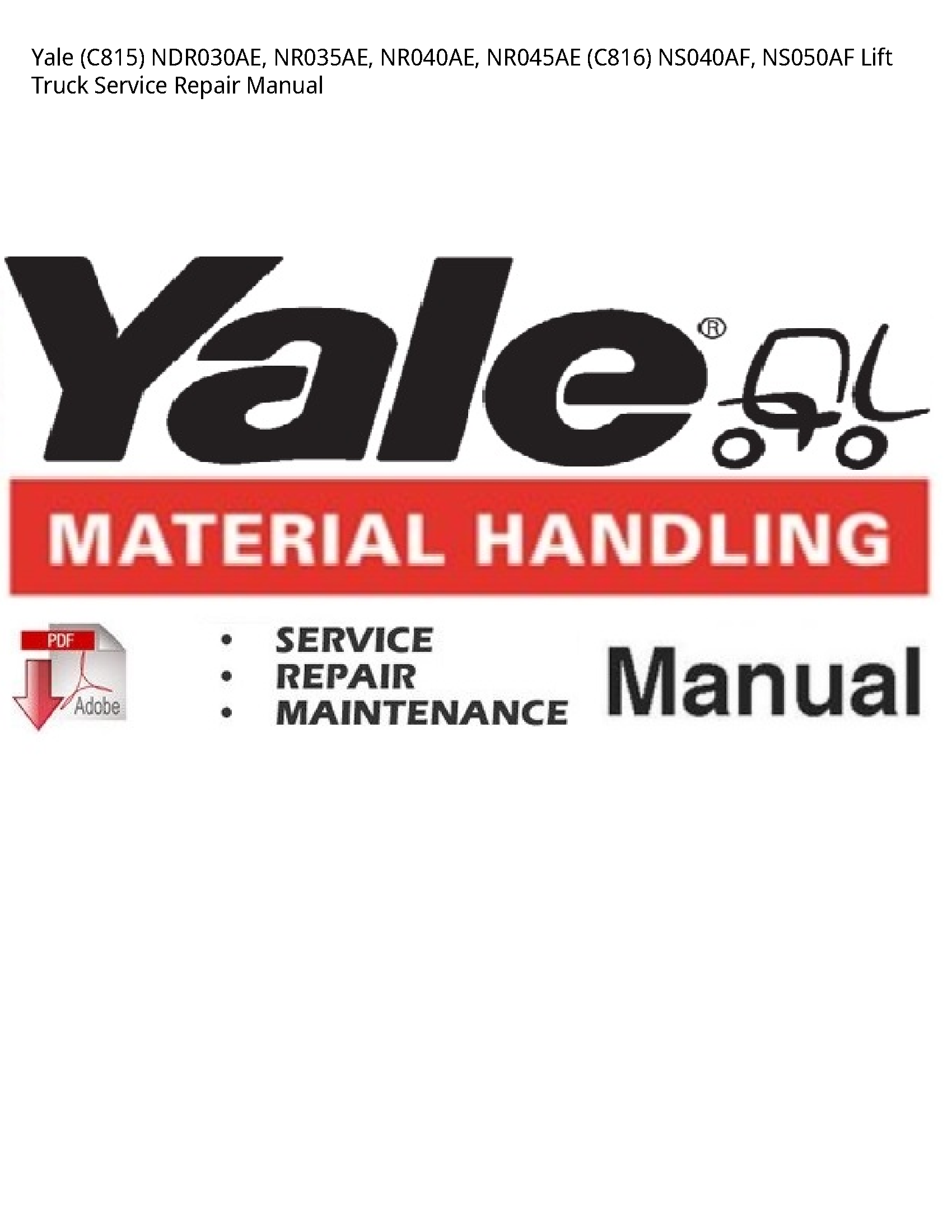 Yale (C815) Lift Truck manual