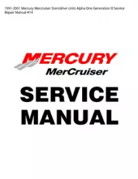 1991-2001 Mercury Mercruiser Sterndrive Units Alpha One Generation II Service Repair Manual #14 preview