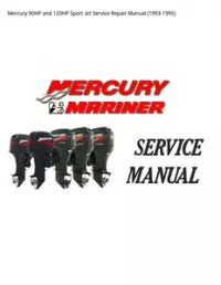 Mercury 90HP and 120HP Sport Jet Service Repair Manual - 1993-1995 preview
