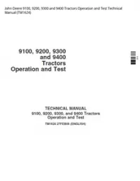 John Deere 9100  9200  9300 and 9400 Tractors Operation and Test Technical Manual - TM1624 preview