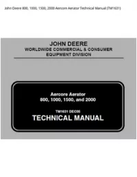 John Deere 800  1000  1500  2000 Aercore Aerator Technical Manual - TM1631 preview