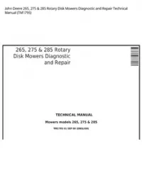 John Deere 265  275 & 285 Rotary Disk Mowers Diagnostic and Repair Technical Manual - TM1795 preview