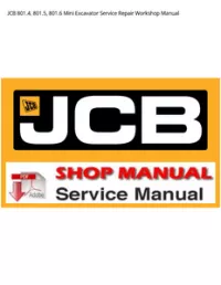 JCB 801.4  801.5  801.6 Mini Excavator Service Repair Workshop Manual preview