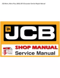 JCB Micro  Micro Plus  8008  8010 Excavator Service Repair Manual preview