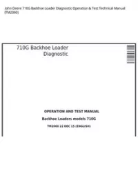 John Deere 710G Backhoe Loader Diagnostic Operation & Test Technical Manual - TM2060 preview