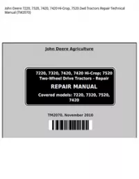 John Deere 7220  7320  7420  7420 Hi-Crop  7520 2wd Tractors Repair Technical Manual - TM2070 preview
