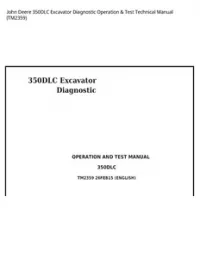John Deere 350DLC Excavator Diagnostic Operation & Test Technical Manual - TM2359 preview