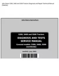 John Deere 5300  5400 and 5500 Tractors Diagnosis and Repair Technical Manual - TM4542 preview