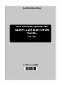John Deere 6405 & 6605 Tractors Diagnosis and Tests Service Manual - TM4576 preview