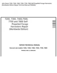 John Deere 7200  7300  7400  7500  7700  7800 Self-Propelled Forage Harvesters (Worldwide Edition) Repair Technical Manual - TM4668 preview