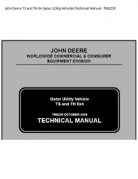 John Deere TS and TH 64 Gator Utility Vehicles Technical Manual - TM2239 preview