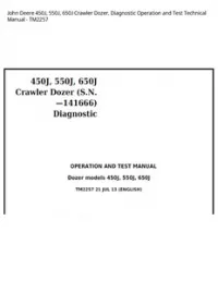 John Deere 450J  550J  650J Crawler Dozer. Diagnostic Operation and Test Technical Manual - TM2257 preview