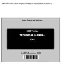 John Deere 5303 Tractor Diagnostic and Repair Technical Manual - TM4827 preview