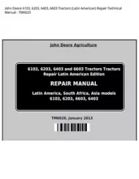 John Deere 6103  6203  6403  6603 Tractors (Latin American) Repair Technical Manual - TM6020 preview