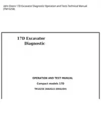 John Deere 17D Excavator Diagnostic Operation and Tests Technical Manual - TM10258 preview