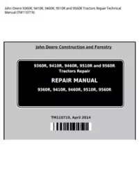 John Deere 9360R  9410R  9460R  9510R and 9560R Tractors Repair Technical Manual - TM110719 preview