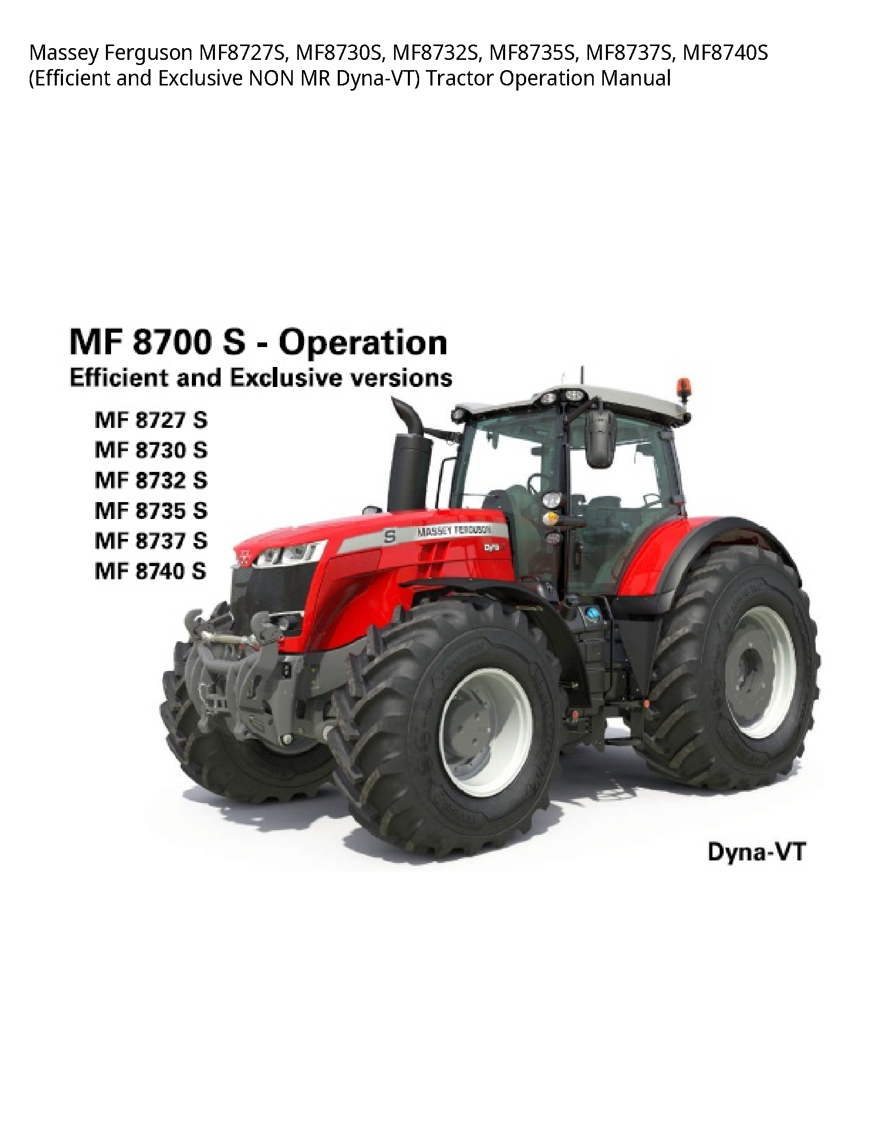 Massey Ferguson MF8727S (Efficient  Exclusive NON MR Dyna-VT) Tractor Operation manual