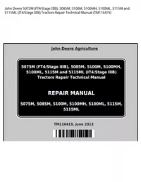 John Deere 5075M (FT4/Stage IIIB)  5085M  5100M  5100MH  5100ML  5115M and 5115ML (IT4/Stage IIIB) Tractors Repair Technical Manual - TM116419 preview