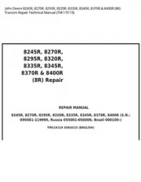 John Deere 8245R  8270R  8295R  8320R  8335R  8345R  8370R & 8400R (8R) Tractors Repair Technical Manual - TM119119 preview