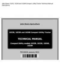 John Deere 1023E  1025R and 1026R Compact Utility Tractor Technical Manual - TM126919 preview