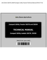 John Deere 2027R  2032R Compact Utility Tractors Technical Manual - TM127119 preview