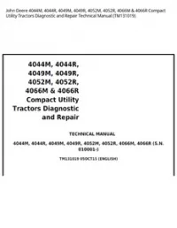 John Deere 4044M  4044R  4049M  4049R  4052M  4052R  4066M & 4066R Compact Utility Tractors Diagnostic and Repair Technical Manual - TM131019 preview