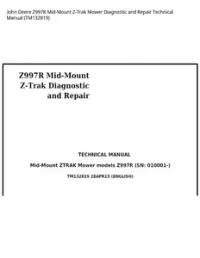 John Deere Z997R Mid-Mount Z-Trak Mower Diagnostic and Repair Technical Manual - TM132819 preview