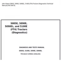 John Deere 5085E  5090E  5090EL  5100E (FT4) Tractors Diagnostics Technical Manual - TM134419 preview